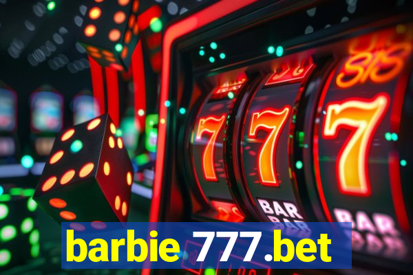 barbie 777.bet